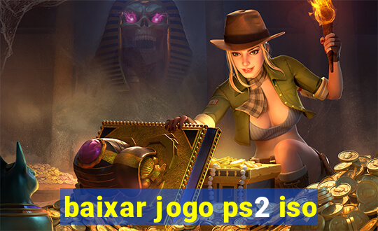 baixar jogo ps2 iso